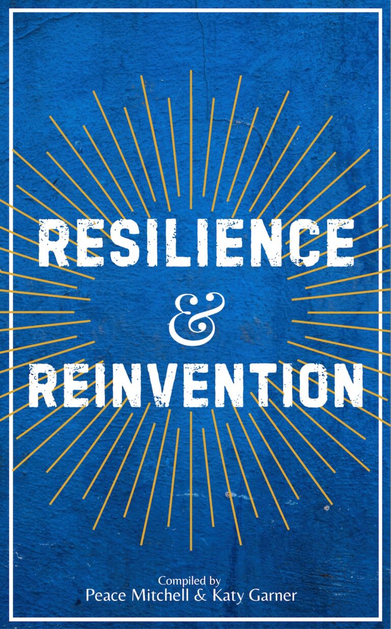 Resilience & Reinvention